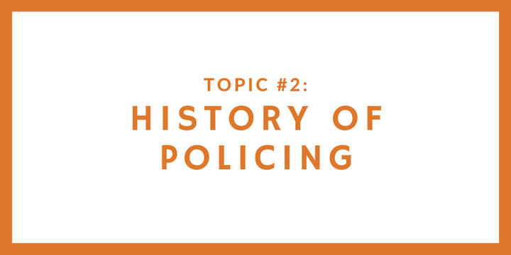 History of Policing